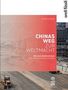 Patrick Rohr: Die neue Seidenstrasse. Chinas Weg zur Weltmacht, Buch