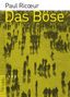 Paul Ricoeur: Das Böse, Buch