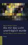 Marion Muller-Colard: Als mir das Licht unerträglich wurde, Buch