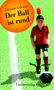 Eduardo Galeano: Der Ball ist rund, Buch