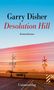 Garry Disher: Desolation Hill, Buch