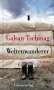 Galsan Tschinag: Weltenwanderer, Buch