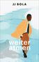 J. J. Bola: Weiter atmen, Buch