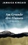 Jamaica Kincaid: Am Grunde des Flusses, Buch