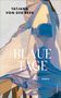 Tatjana von der Beek: Blaue Tage, Buch, Buch
