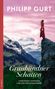 Philipp Gurt: Graubündner Schatten, Buch