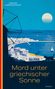 Christos Markogiannakis: Mord unter griechischer Sonne, Buch
