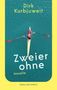 Dirk Kurbjuweit: Zweier ohne, Buch