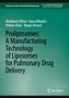Abdelbary Elhissi: Proliposomes: A Manufacturing Technology of Liposomes for Pulmonary Drug Delivery, Buch