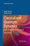 Martin Reuter: Classical and Quantum Dynamics, Buch