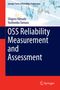 Yoshinobu Tamura: OSS Reliability Measurement and Assessment, Buch