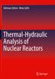 Nima Fathi: Thermal-Hydraulic Analysis of Nuclear Reactors, Buch