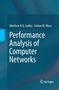 Sarhan M. Musa: Performance Analysis of Computer Networks, Buch