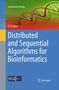 Kayhan Erciyes: Distributed and Sequential Algorithms for Bioinformatics, Buch