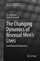 Mark Mccormack: The Changing Dynamics of Bisexual Men's Lives, Buch