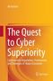 Nir Kshetri: The Quest to Cyber Superiority, Buch