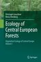 Christoph Leuschner: Ecology of Central European Forests, Buch