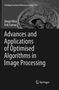 Diego Oliva: Advances and Applications of Optimised Algorithms in Image Processing, Buch