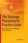 Marco Ruecker: The Strategic Procurement Practice Guide, Buch