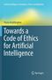 Paula Boddington: Towards a Code of Ethics for Artificial Intelligence, Buch