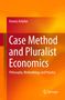 Kavous Ardalan: Case Method and Pluralist Economics, Buch