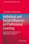 Hans Gruber: Individual and Social Influences on Professional Learning, Buch