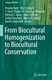 From Biocultural Homogenization to Biocultural Conservation, Buch, Buch