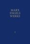 Karl Marx: MEW / Marx-Engels-Werke Band 1, Buch