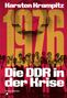 „Karsten Krampitz“, „1976“, „Die DDR in der Krise“; Menschenmenge vor großem „1976“ in Rot und Gelb., Buch