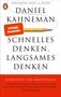 Daniel Kahneman: Schnelles Denken, langsames Denken, Buch