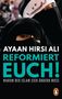 Ayaan Hirsi Ali: Reformiert euch!, Buch