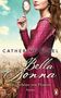 Catherine Aurel: Bella Donna. Die Schöne von Florenz, Buch