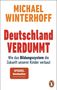 Michael Winterhoff: Deutschland verdummt, Buch