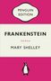 Mary Shelley: Frankenstein oder Der moderne Prometheus, Buch