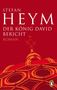 Stefan Heym: Der König David Bericht, Buch