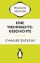 Charles Dickens: Eine Weihnachtsgeschichte, Buch