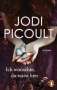Jodi Picoult: Ich wünschte, du wärst hier, Buch