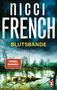 Nicci French: Blutsbande, Buch