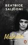 Beatrice Salvioni: Malnata, Buch, Buch
