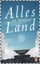 Jo Lendle: Alles Land, Buch