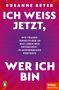 "ICH WEISS JETZT, WER ICH BIN" in Weiß auf violettem Hintergrund mit Strahlenmuster. Penguin- und Spiegel-Logos sichtbar., Buch
