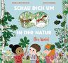 Moira Butterfield: Schau dich um in der Natur - Der Wald, Buch