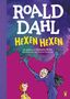Roald Dahl: Hexen hexen, Buch, Buch