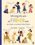 Nicola Edwards: Ich zeig dir, wie es früher war! - Wie Kinder zu anderen Zeiten lebten, Buch