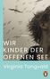 Virginia Tangvald: Wir Kinder der offenen See, Buch