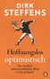 Dirk Steffens: Hoffnungslos optimistisch, Buch