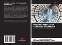 Henry Fernández Rodríguez: Dynamic Media For Teaching Geometry, Buch