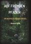 Roman Nies: Auf fremden Pfaden in Nepals Dschungel, Buch