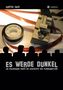 Günter Sack: Es werde dunkel - Ein Spaziergang durch die Geschichte der Filmbearbeitung, Buch