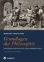 Heinz Palasser: Grundlagen der Philosophie: Einführung in die Geschichte und die Kerndisziplinen, Buch